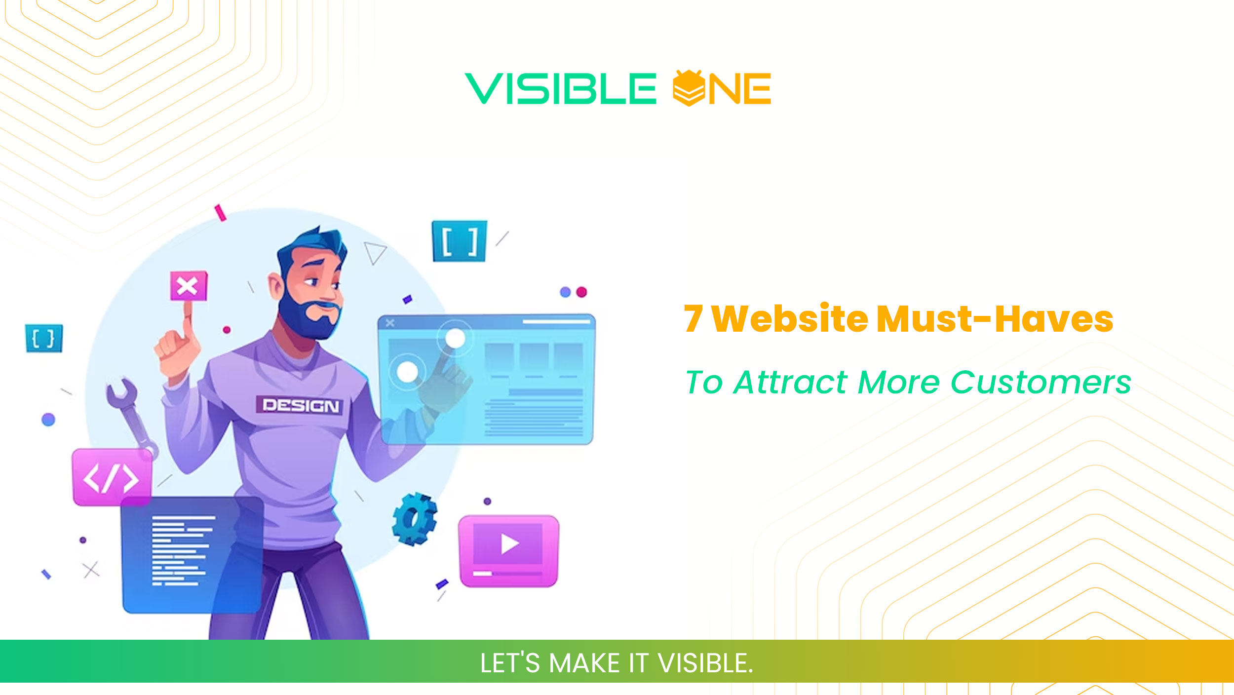 7 Website Must-Haves To Attract More Customers